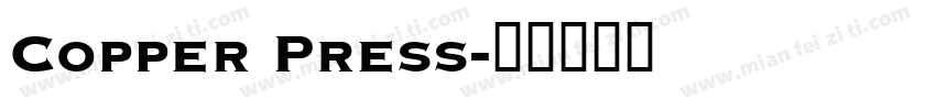 Copper Press字体转换
